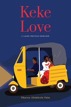 Keke Love: A Lagos Tricycle Romance